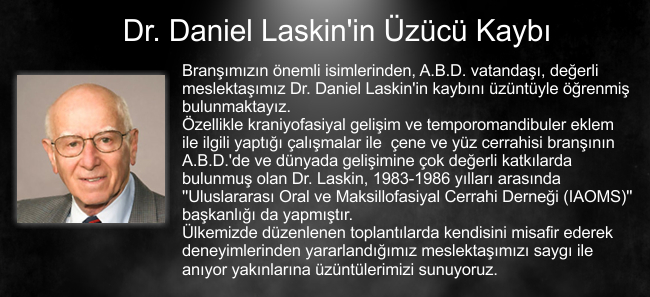 Dr. Daniel Laskin'in Üzücü Kaybı